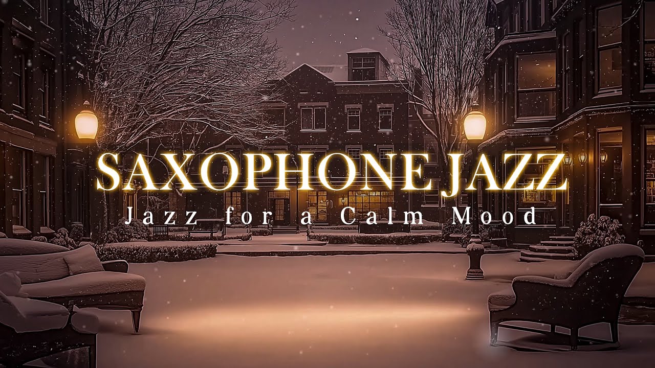 Sweet and Warm with Nighttime Jazz | Street Saxophone Jazz & Slow Jazz Sounds for a Calm Mood, Sleep
