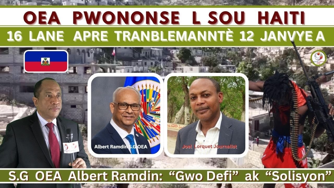 OEA PWONONSE L SOU AYITI 16 LANE APRE TRANBLEMANNTÈ 12 JANVYE A | RAMDIN PALE AK AKTÈ POLITIK YO