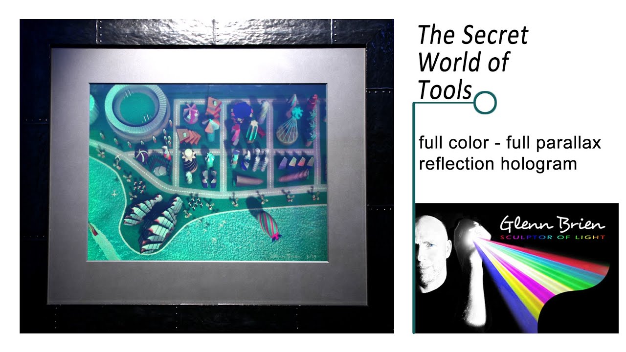 Fine Art Hologram in Full Color - The Secret World of Tools