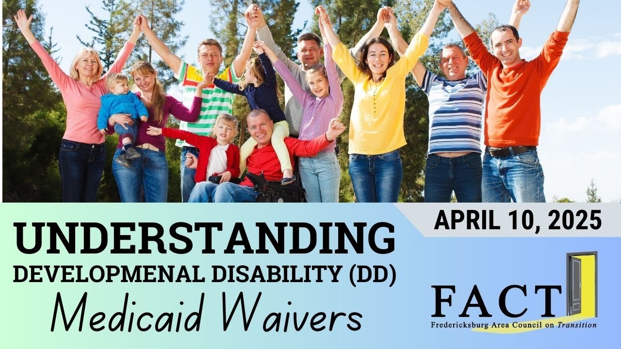 Understanding the Developmental Disability (DD) Waiver