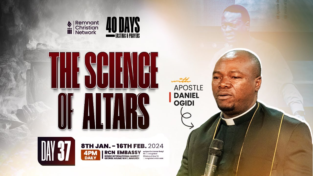APOSTLE DANIEL OGIDI || SCIENCE OF ALTARS || 13TH FEB. 2024