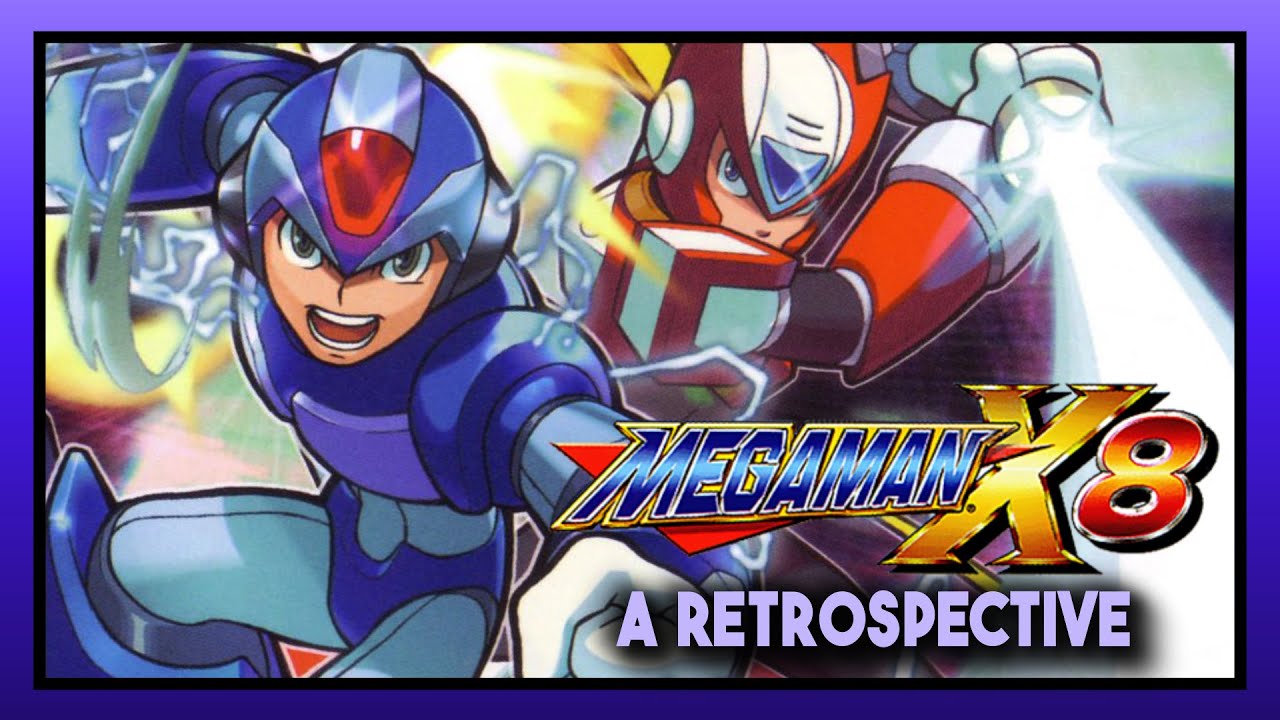 Mega Man X8: F*** It, Let's go Live on the Moon | A Review / Retrospective