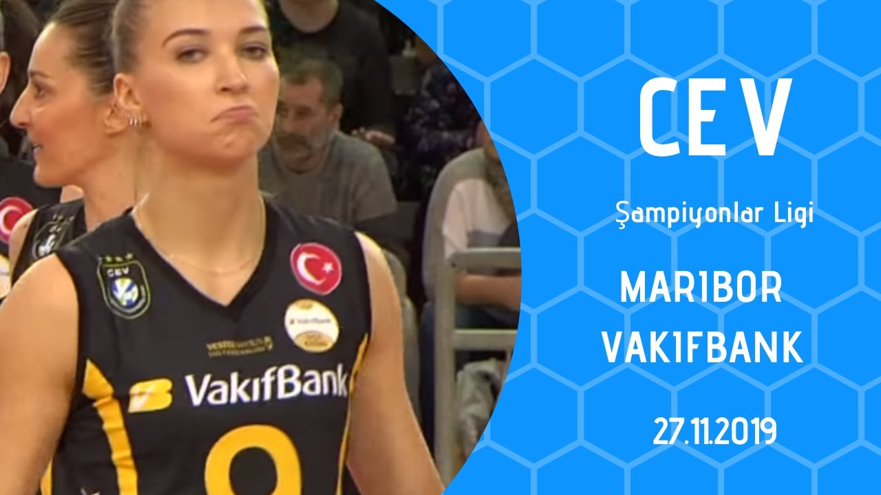 Maribor - Vakıfbank | CEV Şampiyonlar Ligi | 27.11.2019