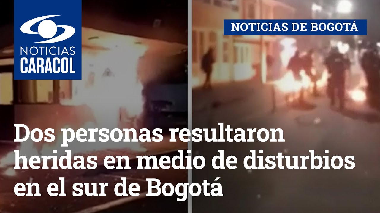 Dos personas resultaron heridas en medio de disturbios en el sur de Bogotá
