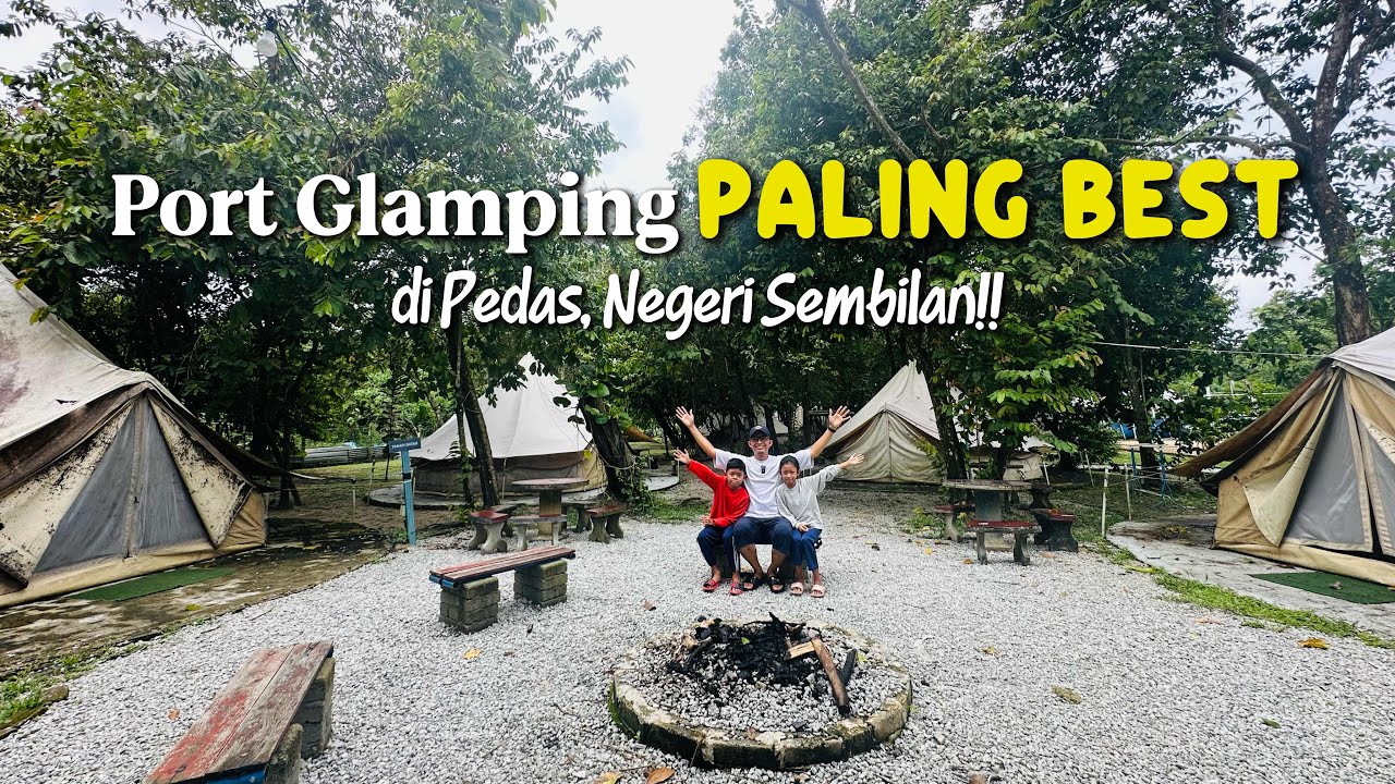 BUANA KITA, Pedas Negeri Sembilan | Khemah 4 Pax | FULL REVIEW