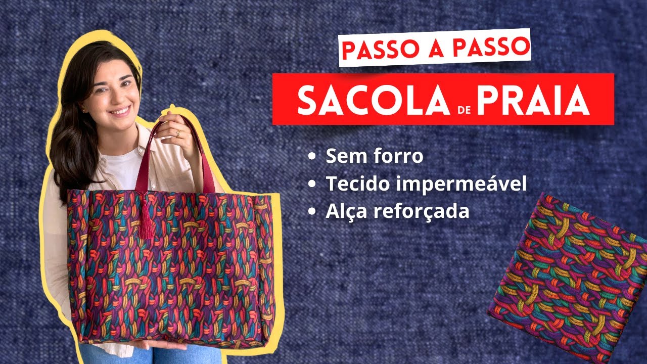 Passo a passo | Como fazer uma bolsa de praia | Carol Vilalta