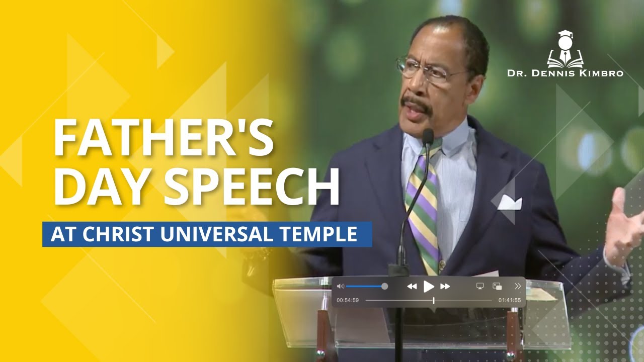 Dr  Kimbro Father's Day Cut Speech at Christ Universal Temple