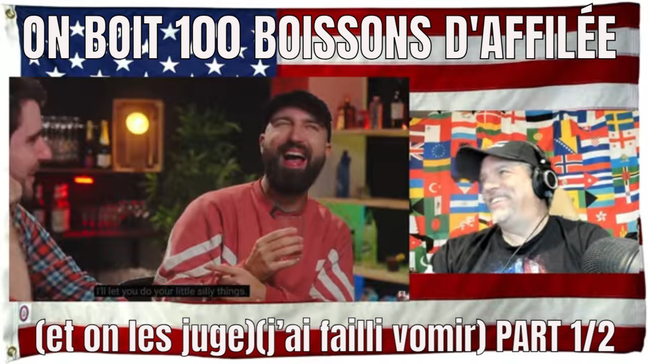 ON BOIT 100 BOISSONS D'AFFILÉE (et on les juge)(j’ai failli vomir) PART 1/2 - REACTION