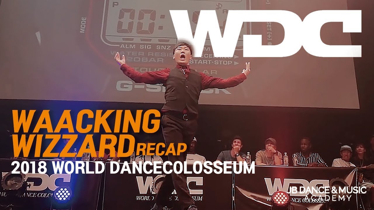 Waacking Wizzard recap | WDC 2018 World Dance Colosseum