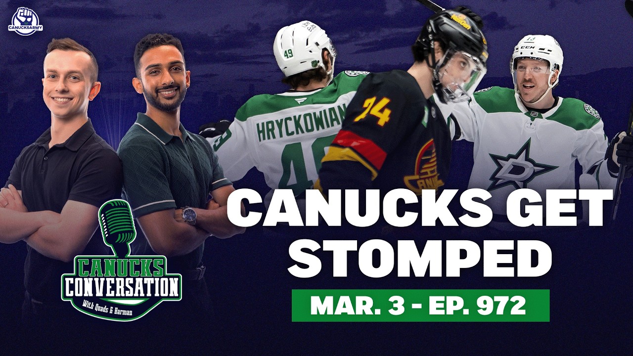 Canucks get stomped by Stars ft. Jeff Paterson | Canucks Conversation