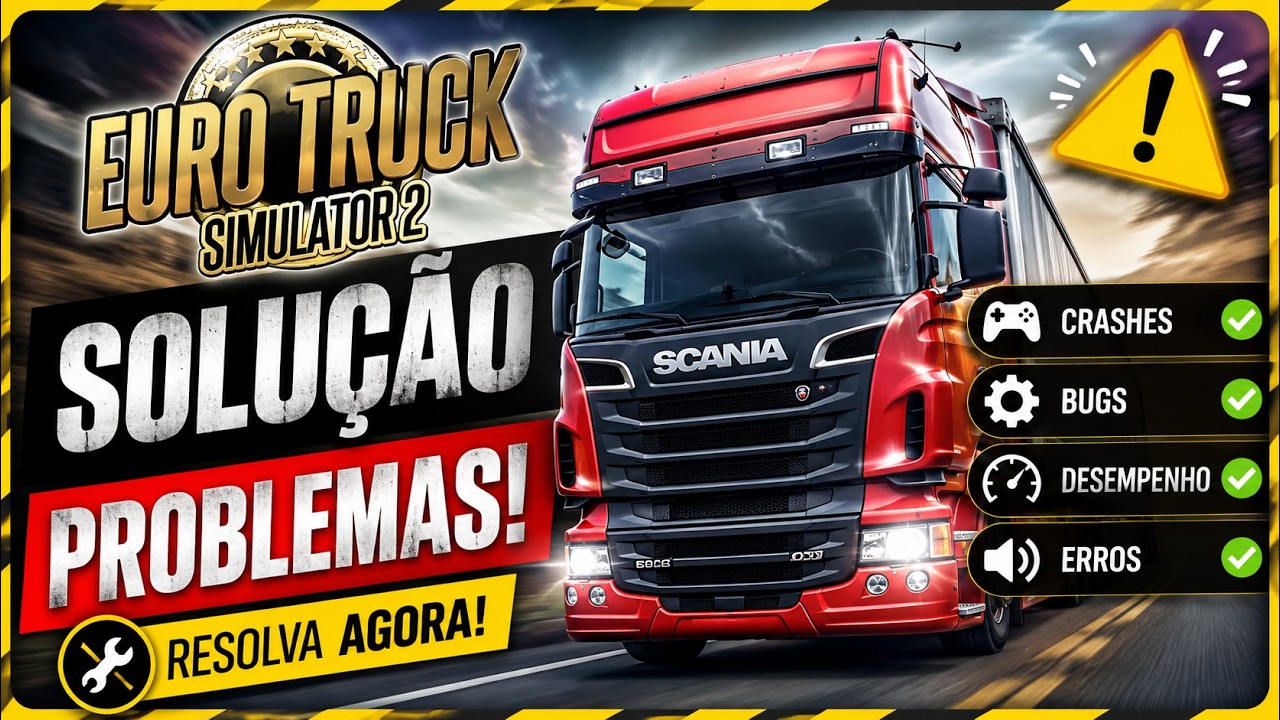 ETS 2 FECHANDO ou NÃO ABRE? Crashando Como Resolver - Tutorial Completo 2026! #ets2