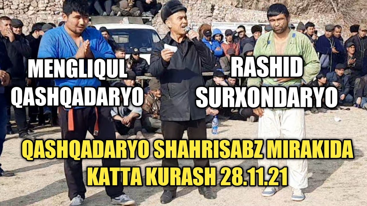 RASHID POLVON QASHQADARYO SHAHRISABZ MIRAKIDA KATTA KURASHDA 28.11.21