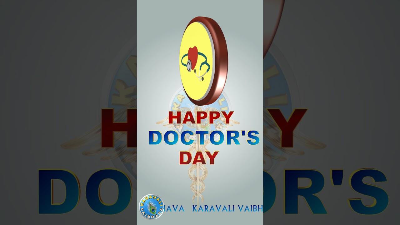 Happy Doctors Day, Doctors Day 2025, Wishes, Doctors Day Whatsapp Status, Messages, Video Animation