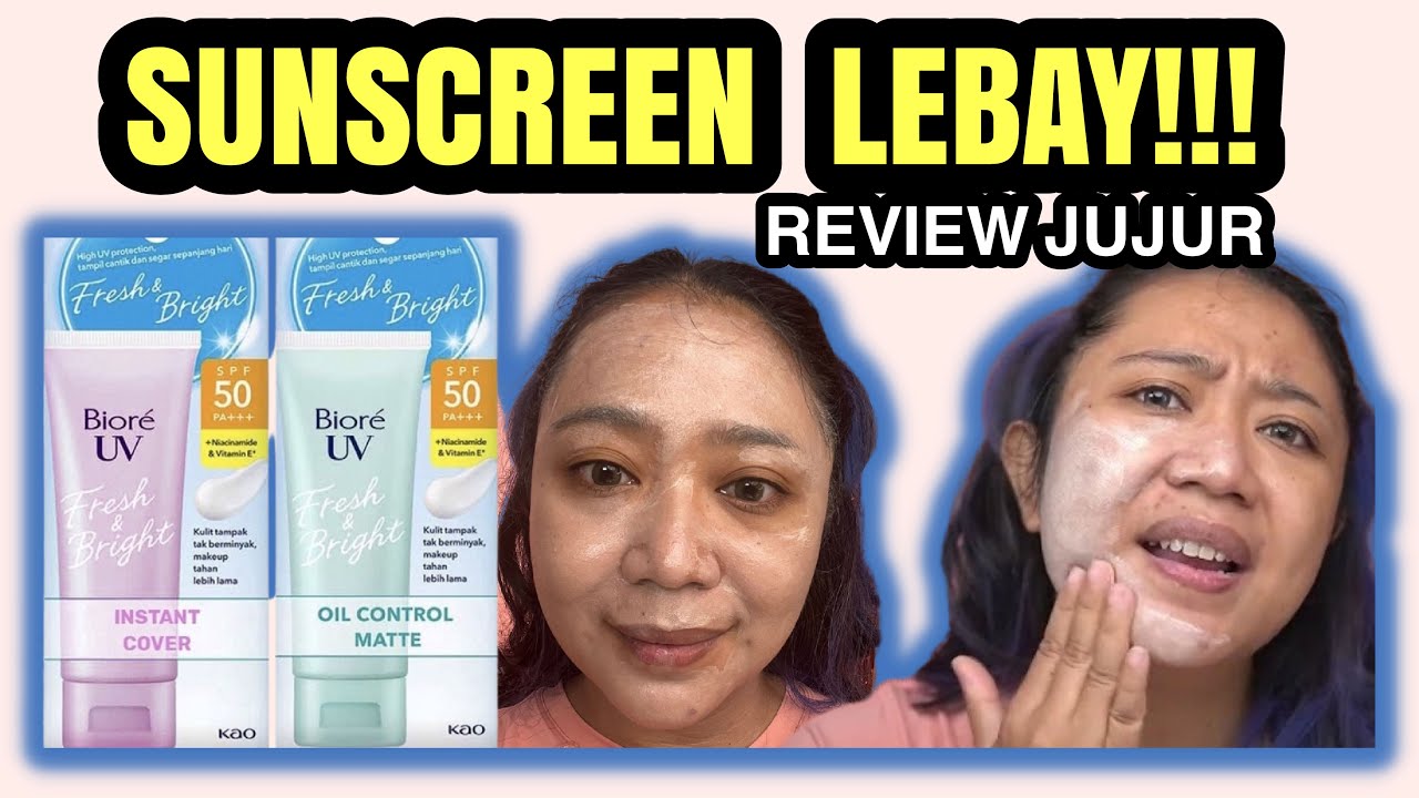 REVIEW JUJUR SUNSCREEN BIORE FRESH AND BRIGHT DI KULIT ACNE PRONE SKIN DAN SAWO MATANG