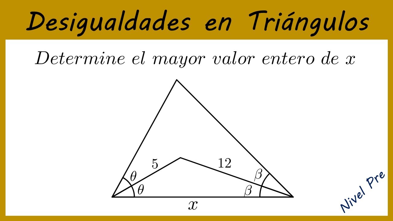 TRIÁNGULO ACUTÁNGULO Y OBTUSÁNGULO || 5 PROBLEMAS || DESIGUALDADES EN TRIÁNGULOS #6