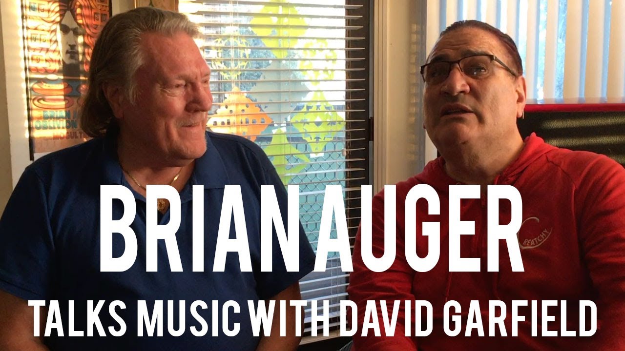 Brian Auger Legendary Keyboardist/Organist tells all to David Garfield