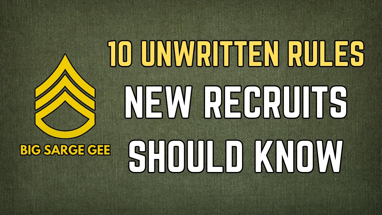 10 Unwritten Rules of Army Life Every New Recruit Should Know