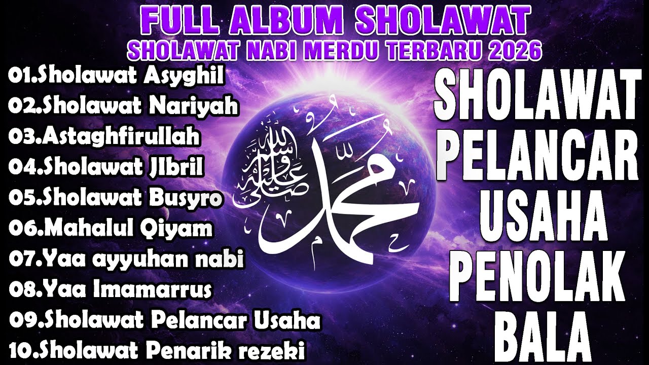 SHOLAWAT TERBARU 2026 FULL ALBUM  VIRAL SHOLAWAT JIBRIL PENARIK REZEKI, SHOLAWAT TERPOPULER 2026