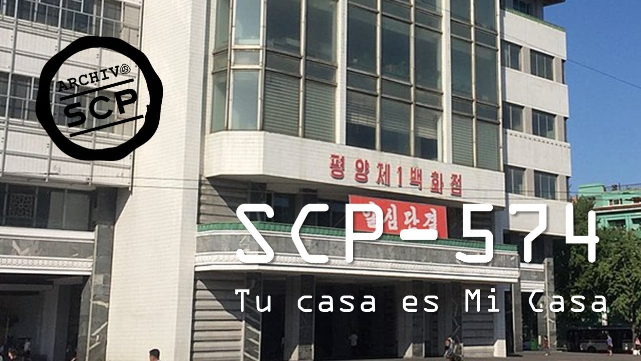 SCP 574: Tu Casa es Mi Casa - Archivo SCP