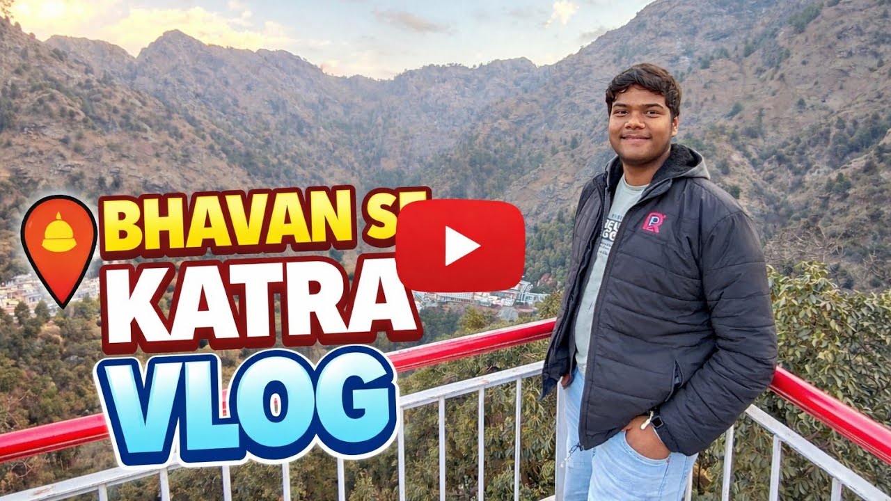 Bhawan Se Katra | Maa Vaishno Devi Yatra Ka Last Part 🙏 Part 2#travelvlog 