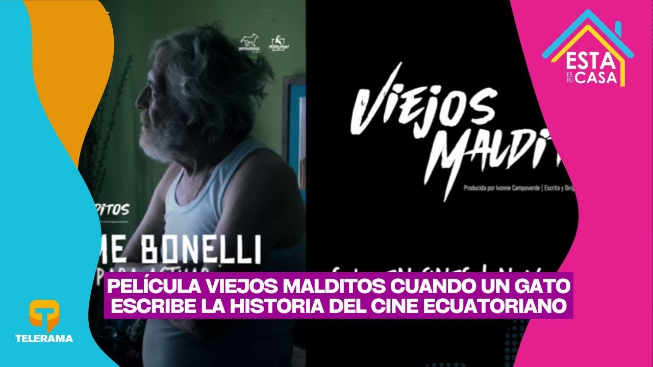Película Viejos Malditos: cuando un gato escribe la historia del cine ecuatoriano