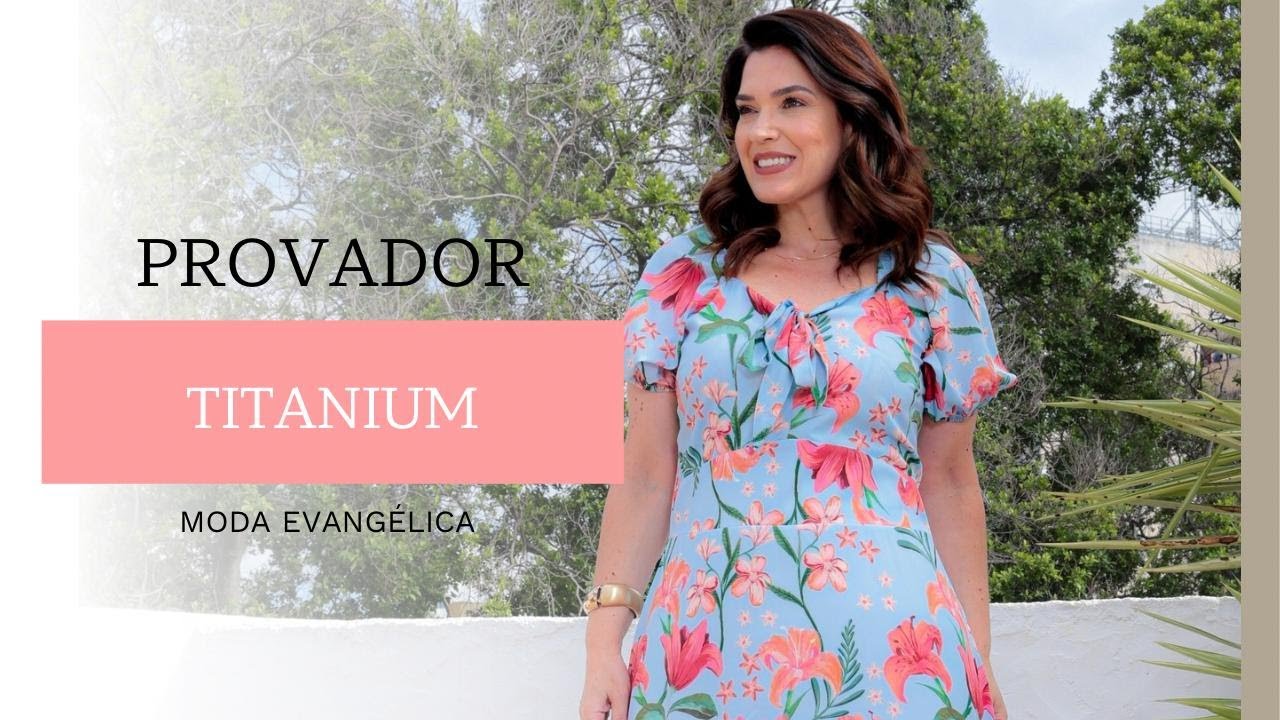 VER&Atilde;O 2026 DA MODA EVANG&Eacute;LICA | TITANIUM | CRENTE CHIC