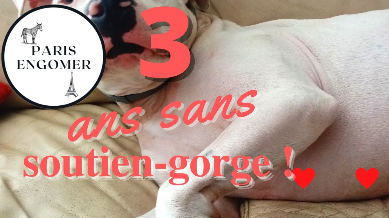 Bilan : trois ans sans soutien-gorge !