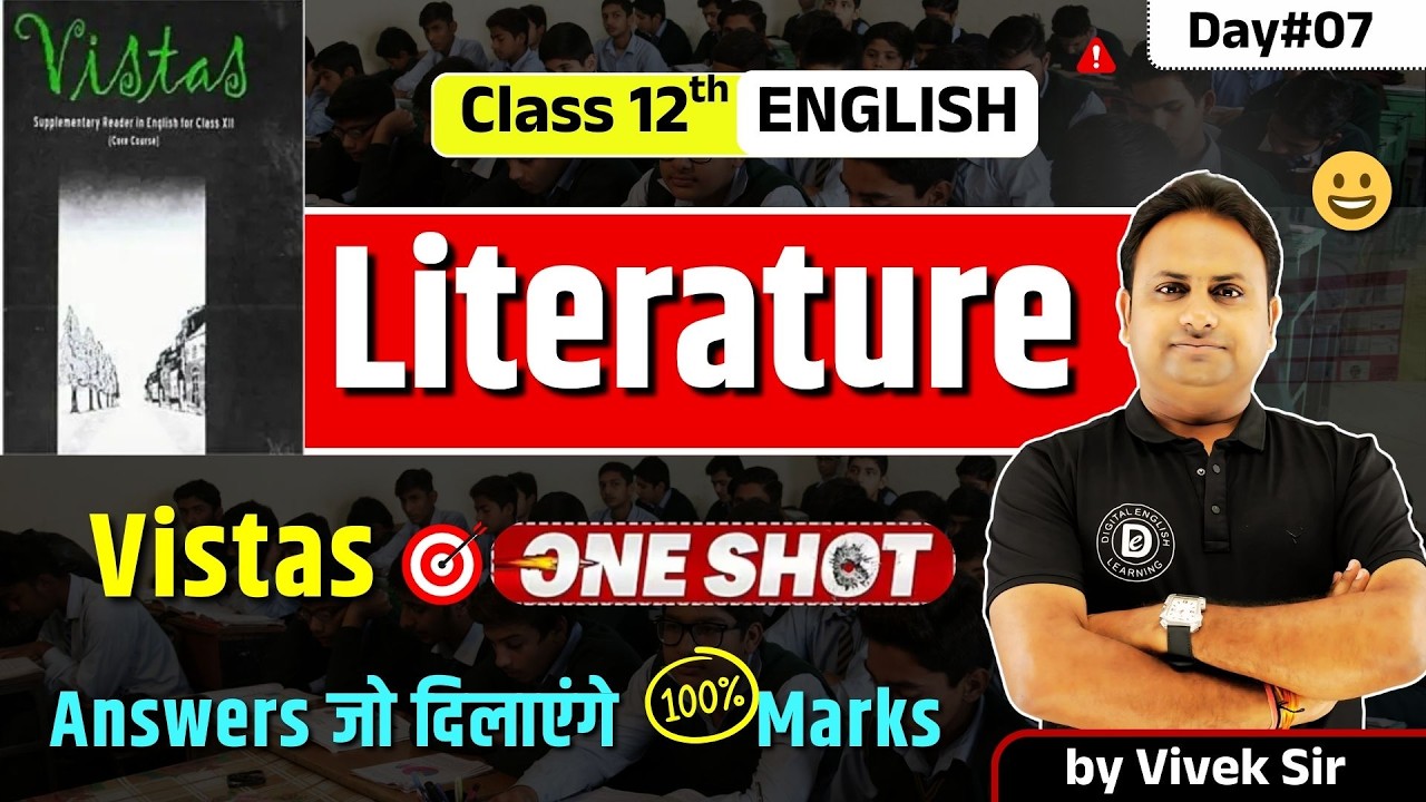 🔴 Live | Class 12th English -  Complete Vistas | Most Important Q&A | Board 2026 | One Shot | Day 7