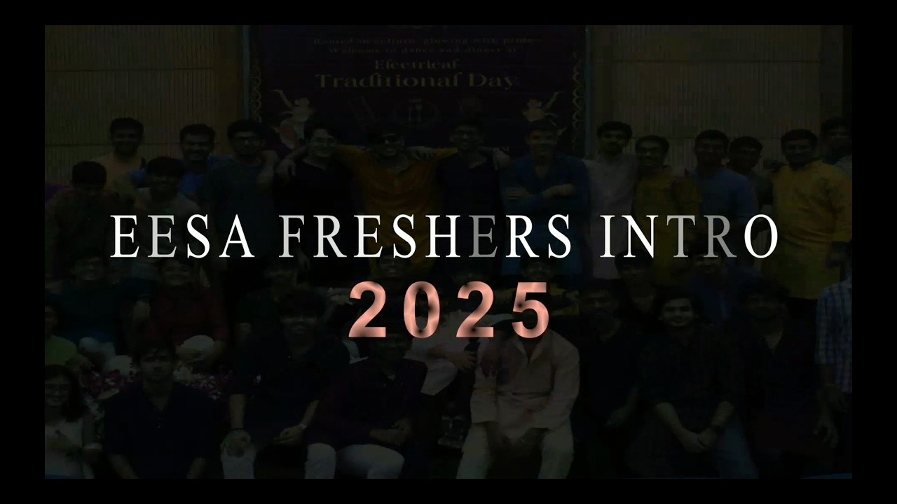 IIT Bombay Freshers' Intro 2025 | Electrical Engineering
