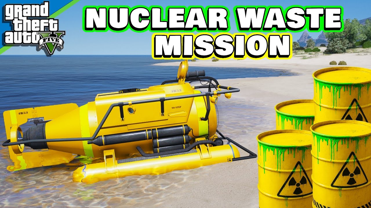 GTA 5 Mission - The Nuclear Waste Locations (Reward: $960k)
