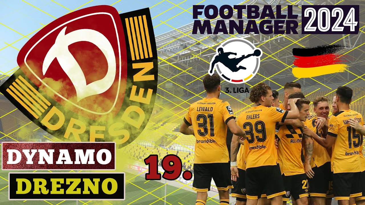 #19 Szczyt formy w odpowiednim momencie. | Dynamo Drezno | Football Manager 2024 PL