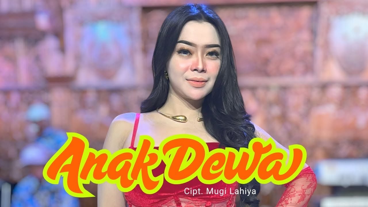 ANAK DEWA || GEBBY GITA || DLS RECORD