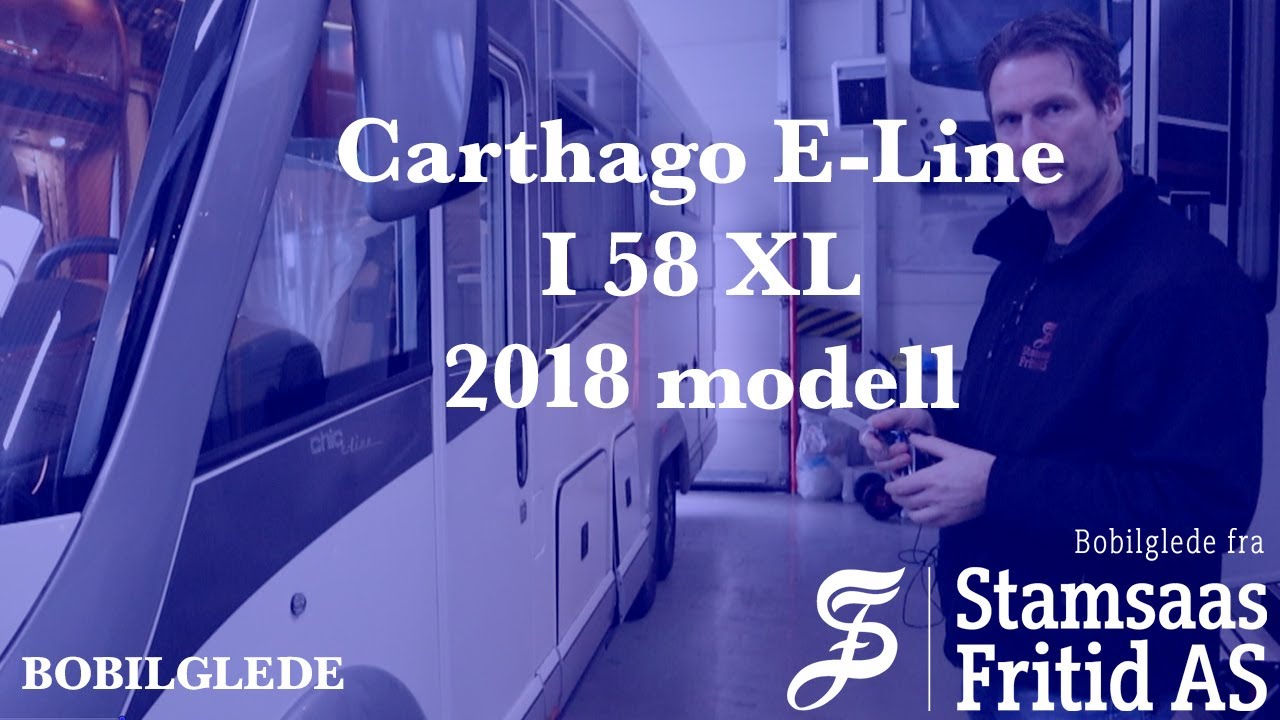 Hvordan bruke bobil? Carthago E Line I 58 XL 2018 modell