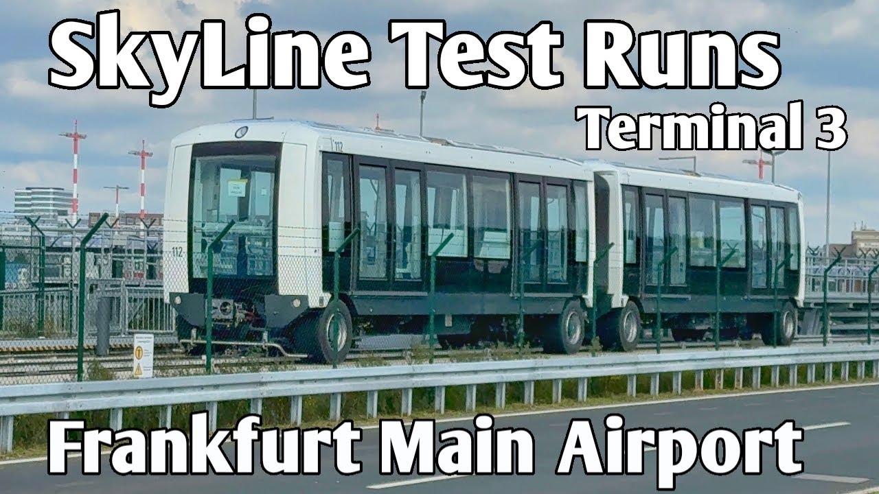 SkyLine Frankfurt Airport | Test Run Terminal 1/2 ➜ Terminal 3 | Flughafen Frankfurt 2025