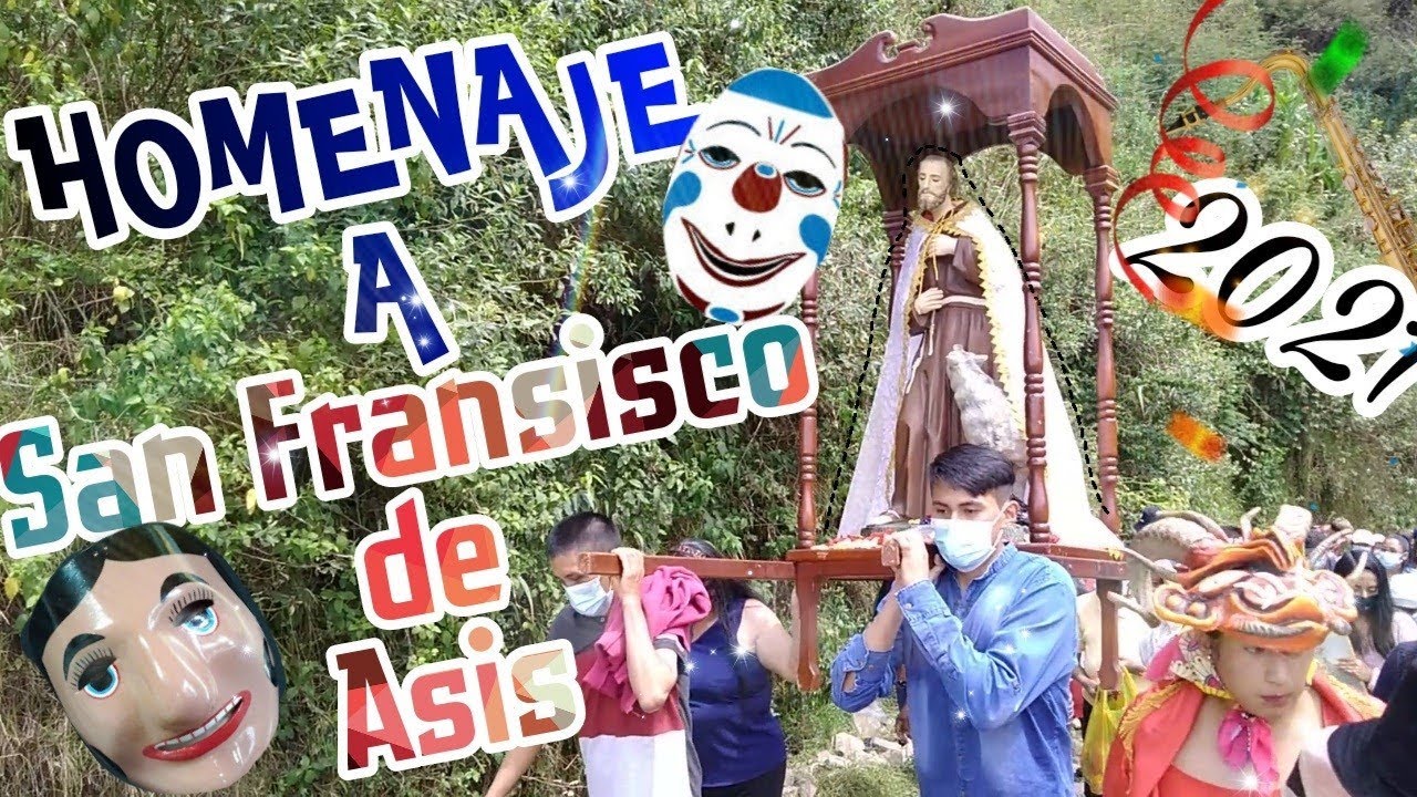 Homenaje a San Fransisco de Asis - Fiesta 2021