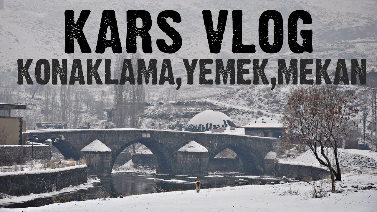 Kars Vlog ~ Konaklama, Yeme İçme, Peynir Alışverişi