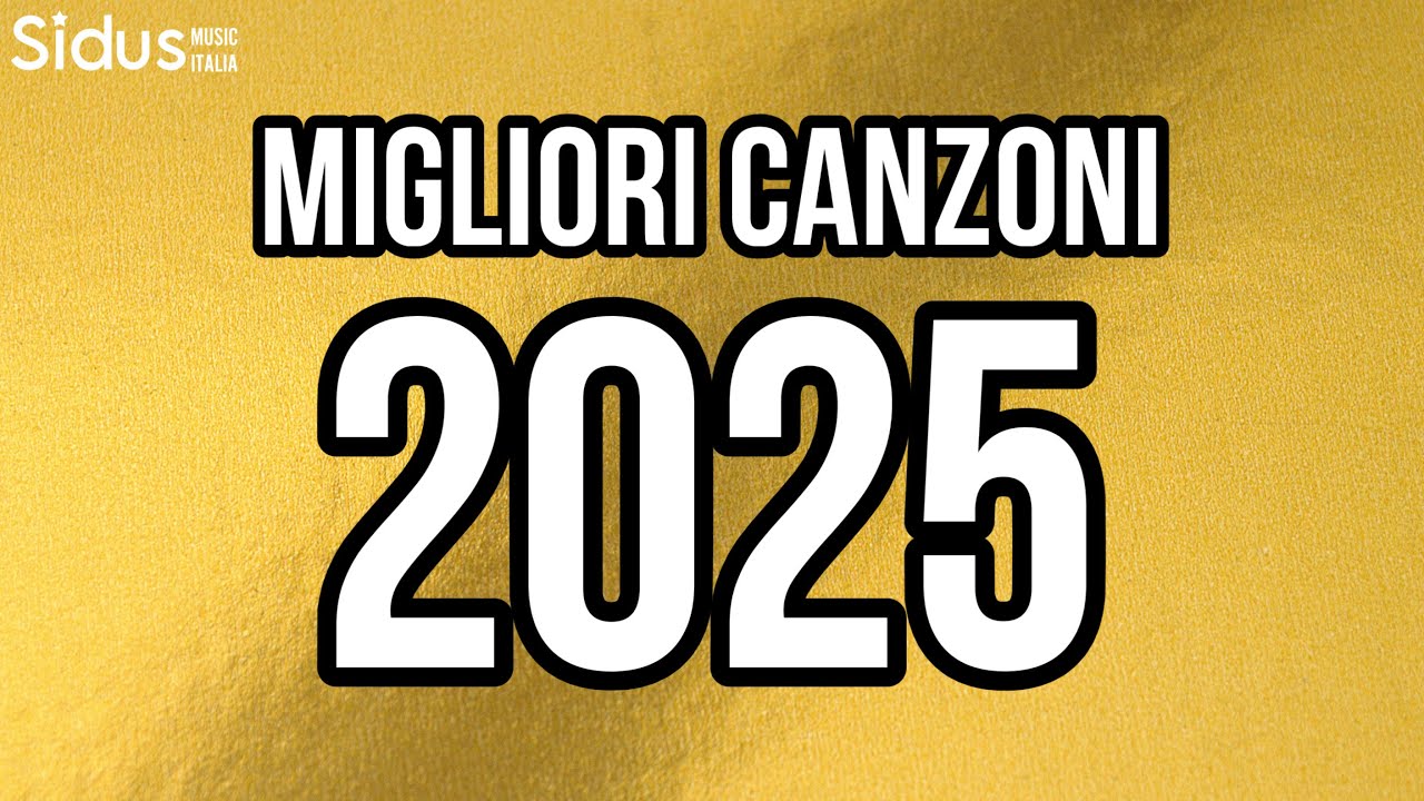 Top Hits SidusMusicItalia 2025 | Le Migliori Canzoni 2025