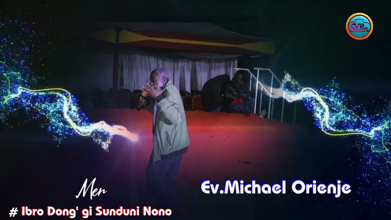 Ev.Michael Orienje(Ibro Dong' Gi Sundu ni Nono)