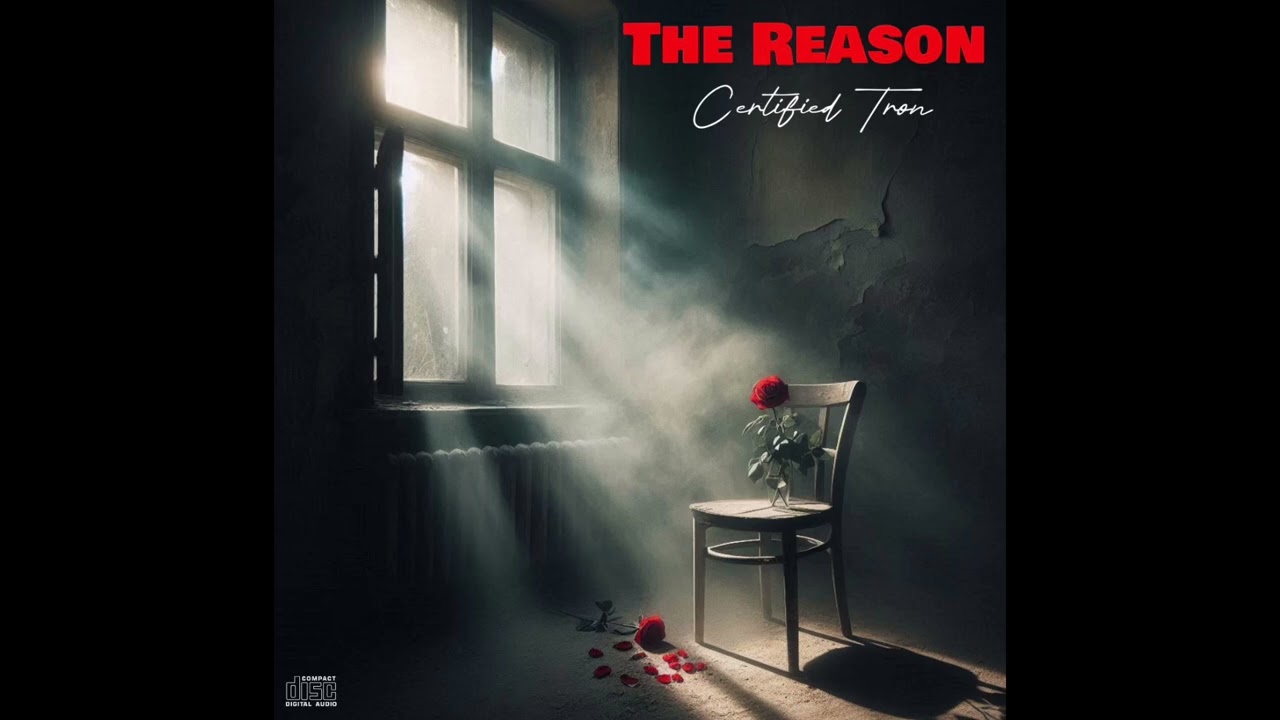 Certified Tron - The Reason