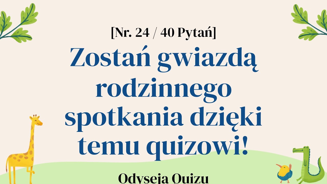 10 minut quizu! 40 pytań i kulisy wiedzy o świecie - Quizy z Wiedzy Ogólnej Część 24