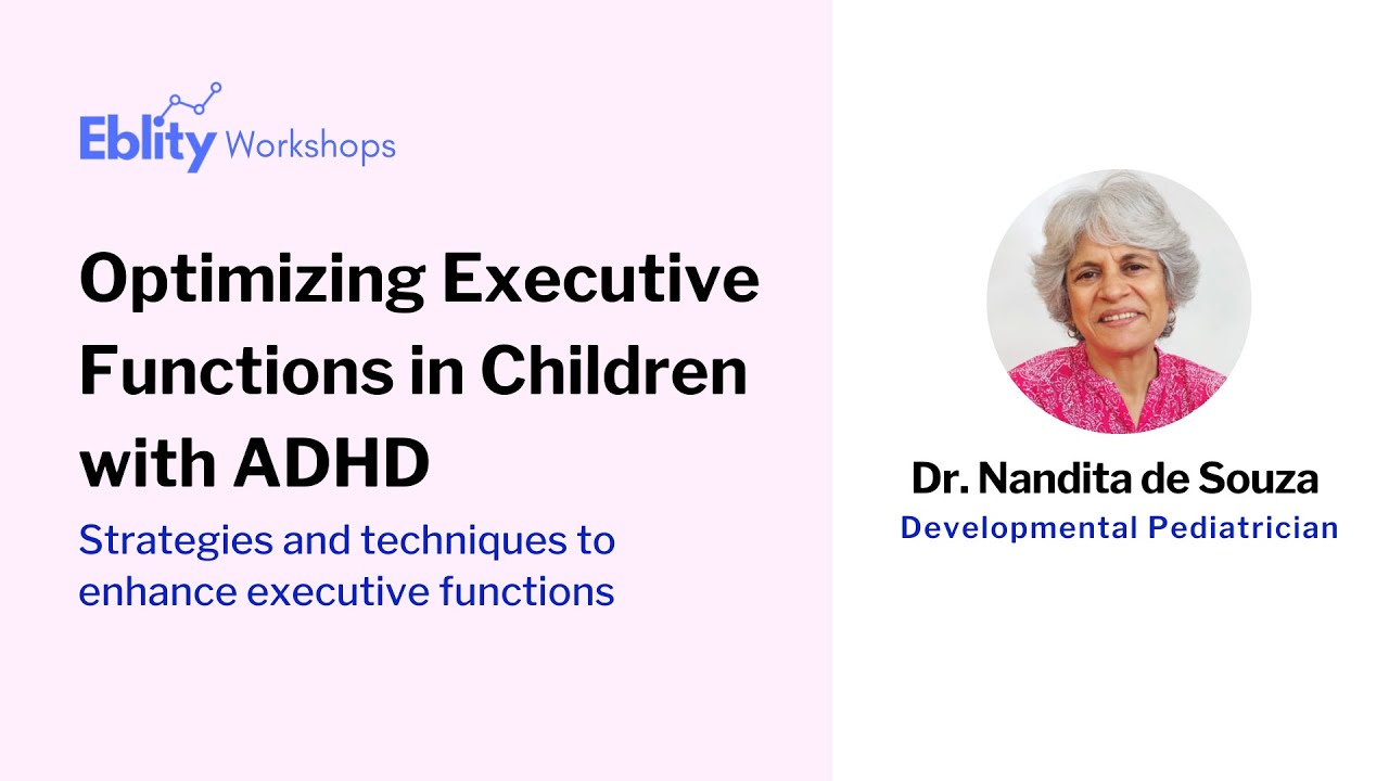 Optimizing Executive Functions in Children with ADHD