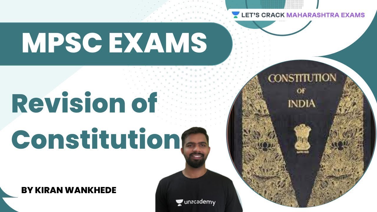 Revision of Constitution | Polity | Kiran Wankhade | Let's Crack MPSC Exams