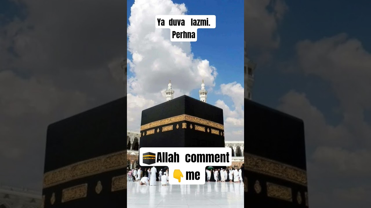 Ye duva perhlo 🕋🤲