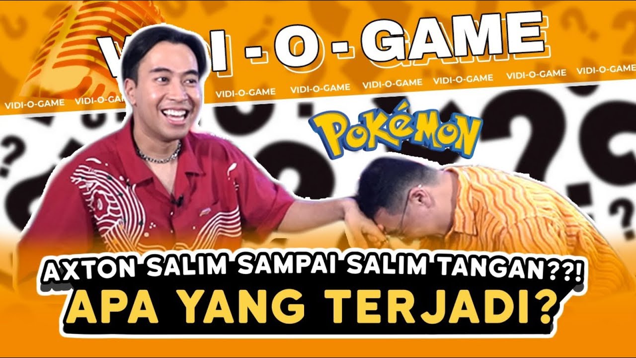 Vidi-O-Game : Axton Salim