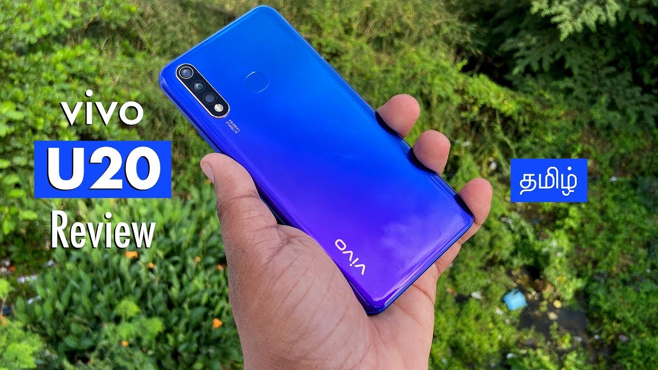 Vivo U20 Tamil Review —  முழுமையான விமர்சனம்
