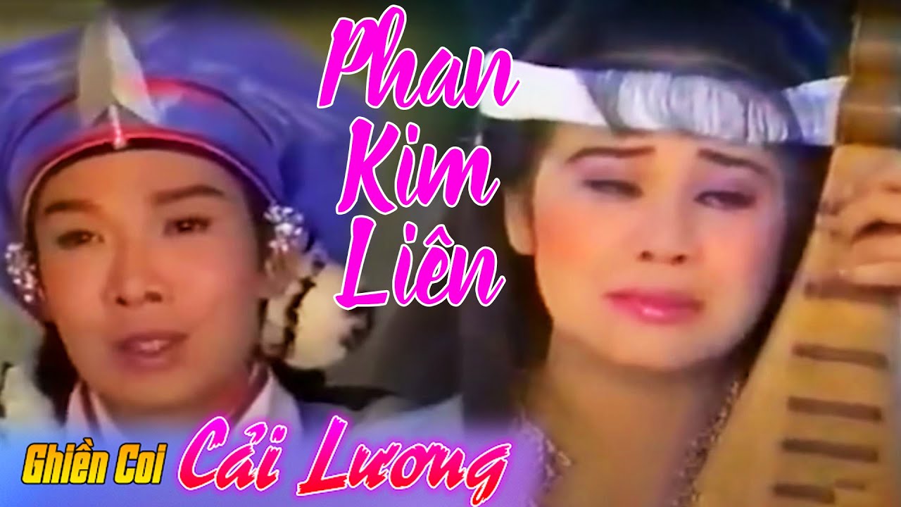 Cải Lương Hồ Quảng ► Phan Kim Liên (Võ Tòng Sát Tầu) ► Vũ Linh - Tài Linh - Thanh Tòng - Phượng Hằng