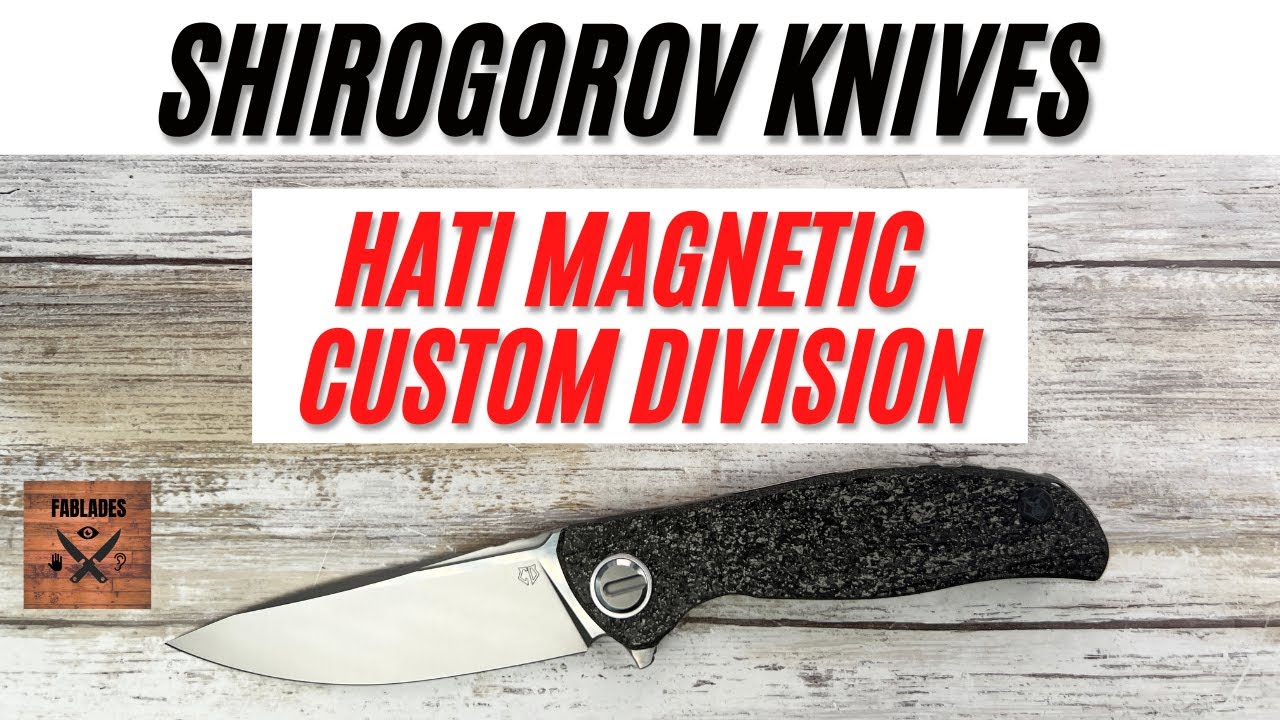 Shirogorov Custom Division Hati Magnetic Pocketknife. Fablades Full Review