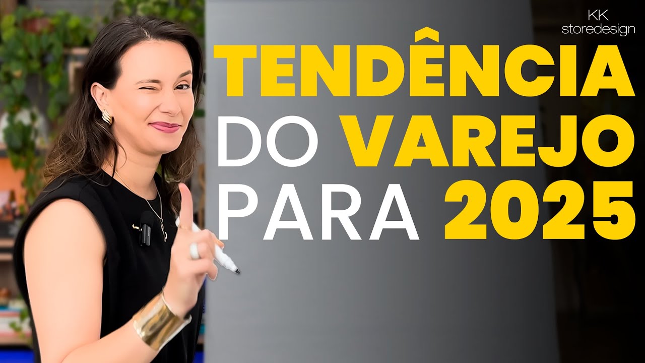 A MAIOR TEND&Ecirc;NCIA do VAREJO F&Iacute;SICO para 2025! - Com KK RIbeiro