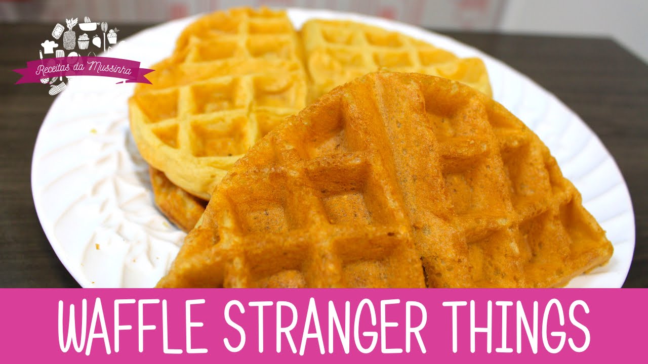 WAFFLE STRANGER THINGS - Episódio 147 - Receitas da Mussinha