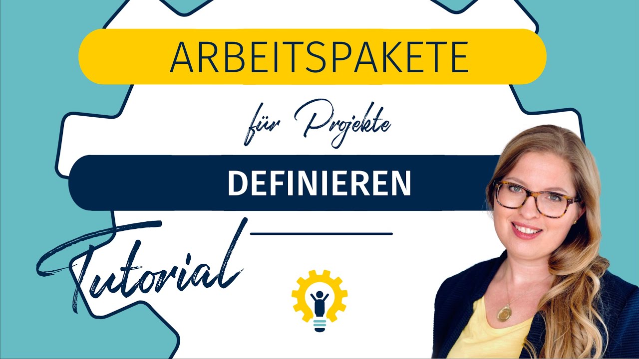 Arbeitspakete für Projekte definieren